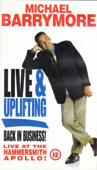 Michael Barrymore: Live and Uplifting - Back in Business