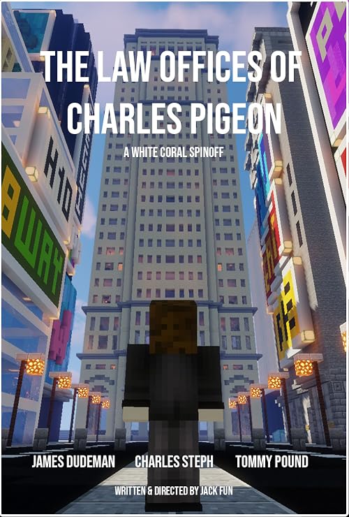 The Law Offices of Charles Pigeon: A White Coral Spin-Off