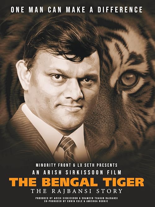 Bengal Tiger: The Rajbansi Story