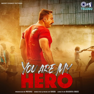 You Are My Hero