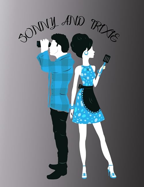 Sonny and Trixie