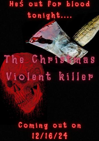 The christmas violent killer