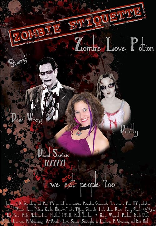 Zombie Love Potion: Zombie Etiquette