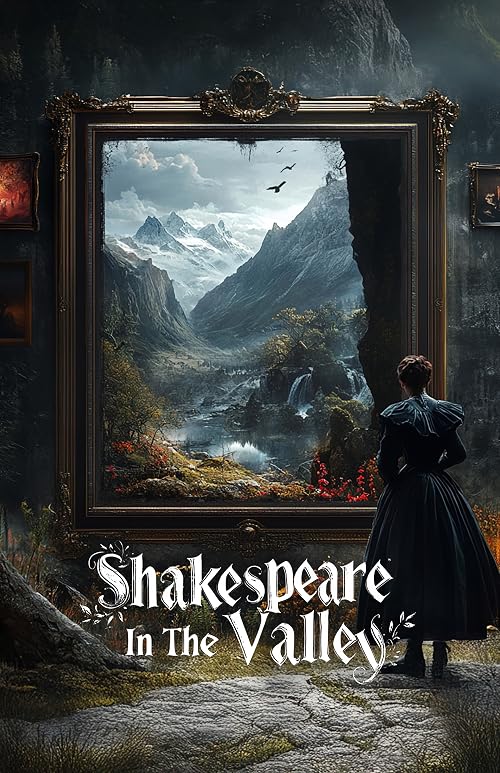 Shakespeare in the Valley