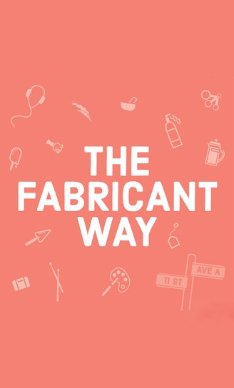 The Fabricant Way