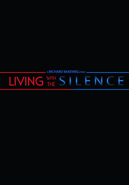 Living with the Silence