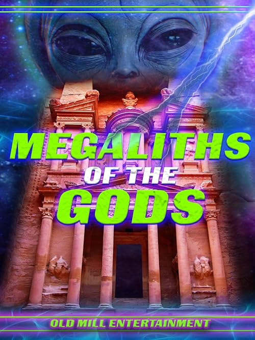 Megaliths of the Gods