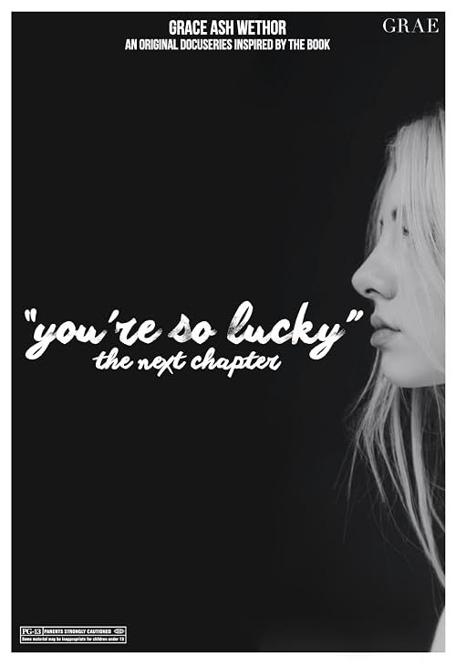You're So Lucky: The Next Chapter