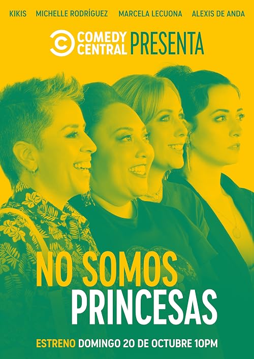 Comedy Central Presenta: No Somos Princesas