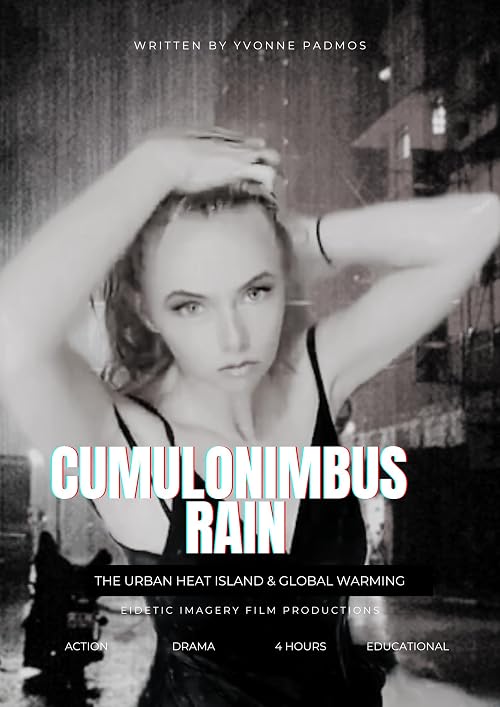 Cumulonimbus Rain the urban heat and Global Warming