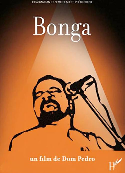 Bonga: In the Name of Freedom