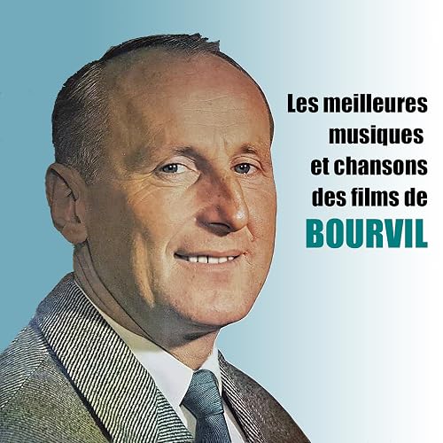 Bourvil, un éclat de rire