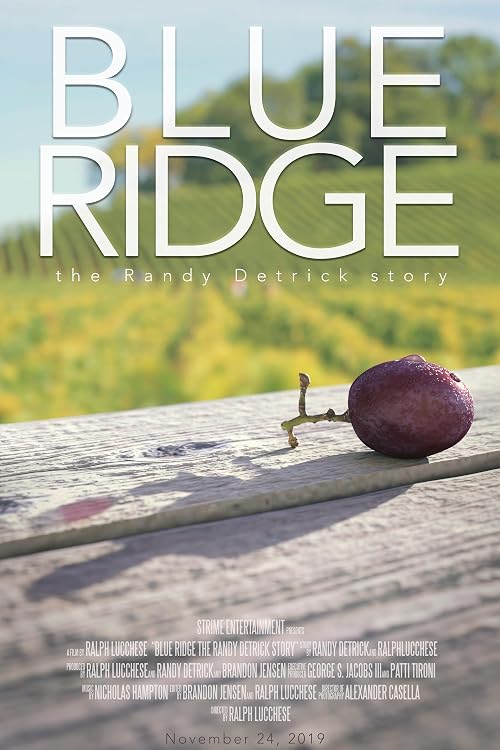 Blue Ridge: The Randy Detrick Story