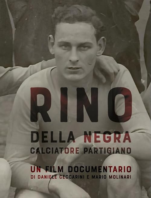 Rino Della Negra calciatore partigiano