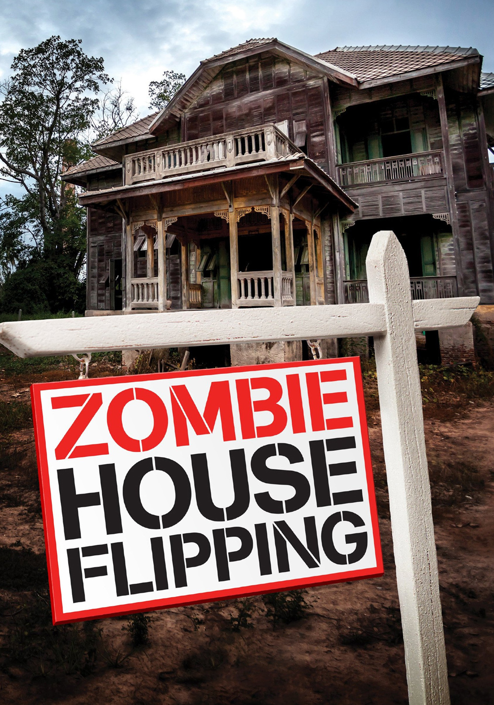 Zombie House Flipping Tampa