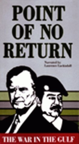 Point of No Return: The War in the Gulf