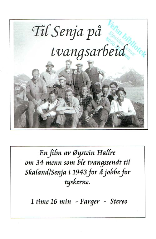 Til Senja på tvangsarbeid