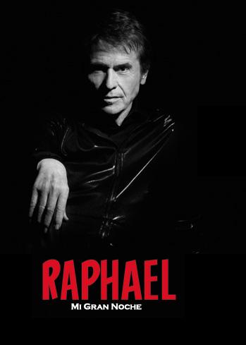 Raphael: Mi gran noche
