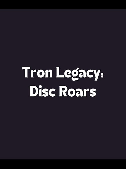 Tron Legacy: Disc Roars