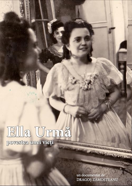 Ella Urma. Povestea unei vieti