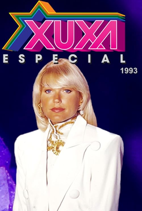 Xuxa Especial: Presentes Mágicos
