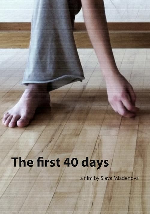 The First 40 days
