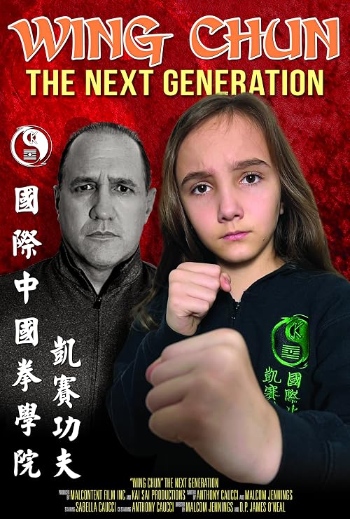 Wing Chun: The Next Generation