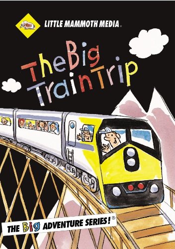 The BIG Train Trip