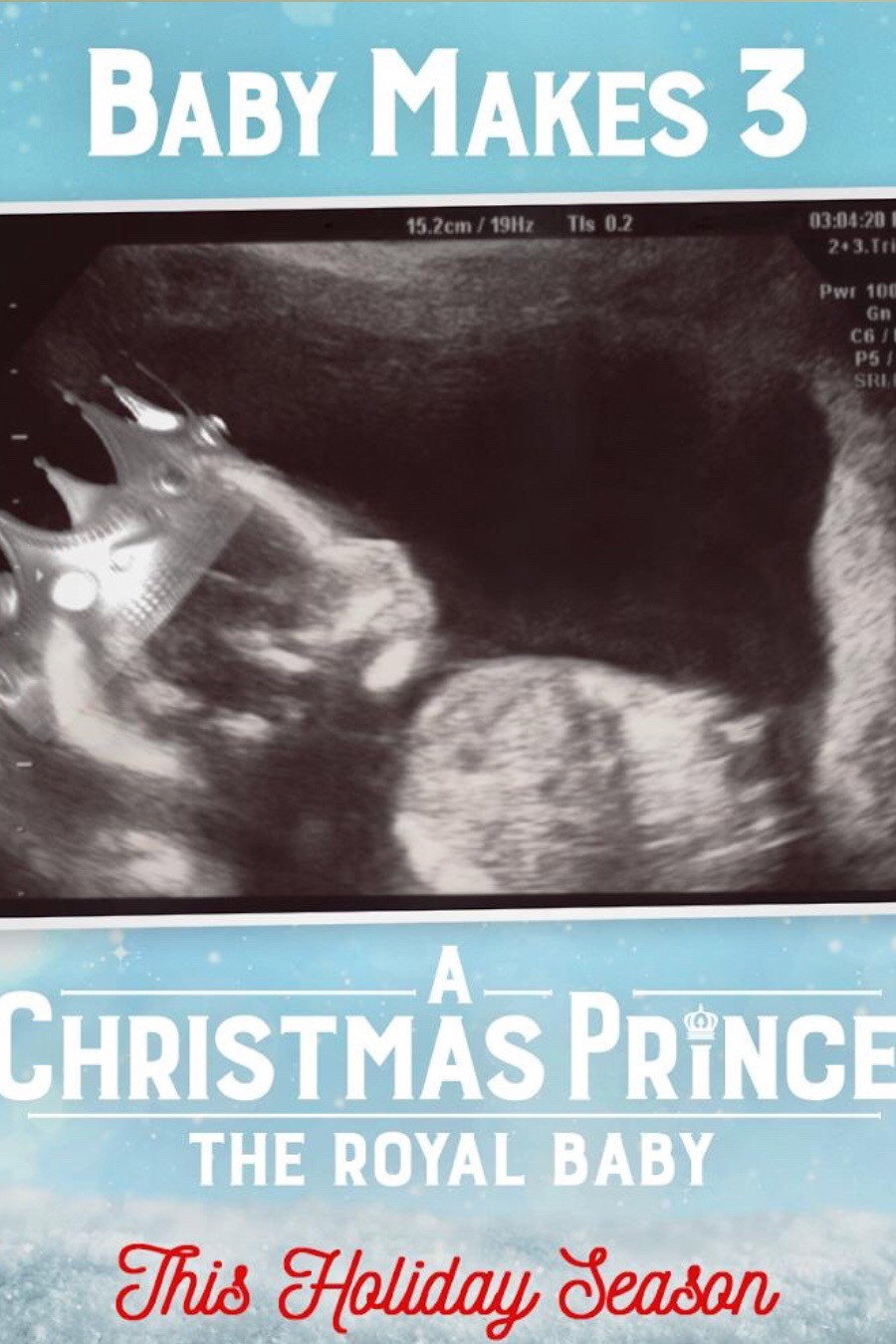 A Christmas Prince - The Royal Baby