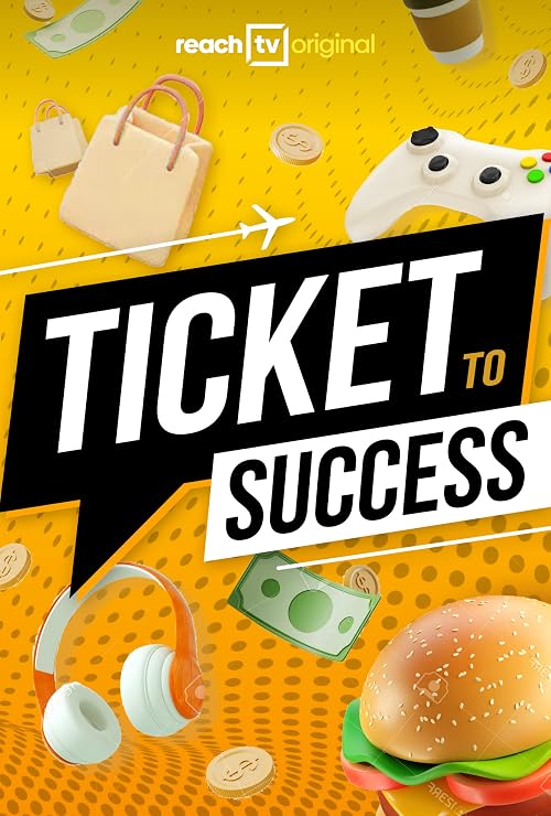 Ticket to Success