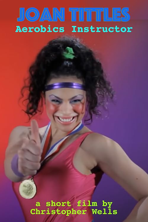 Joan Tittles- Aerobics Instructor