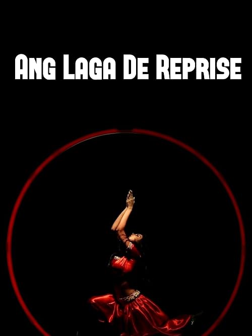 Ang Laga De Reprise