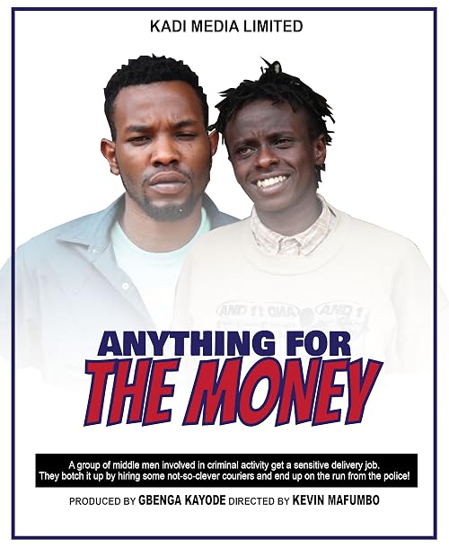 Anything for the Money