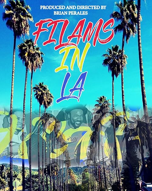 FILAMS in LA