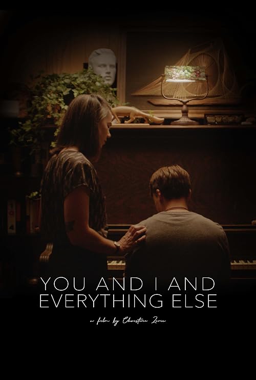 You and I and Everything Else