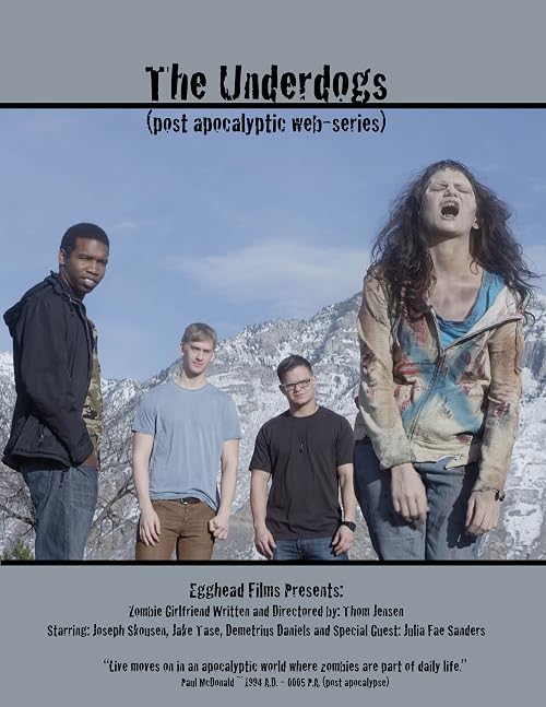 The Underdogs: Zombie Girlfriend Pilot