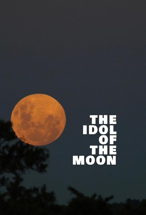 The Idol of the Moon