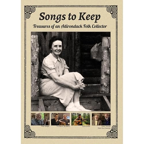 Songs to Keep: Treasures of an Adirondack Folk Collector