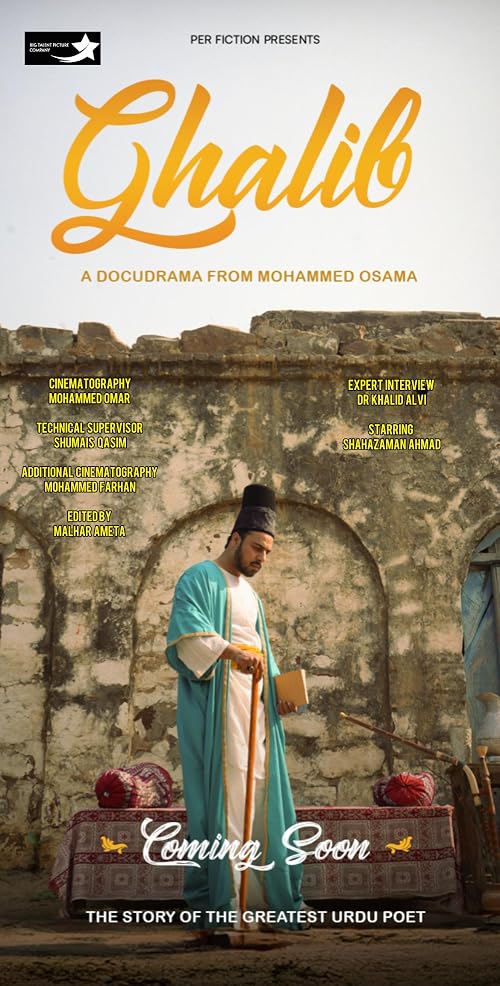 Ghalib - The Docudrama