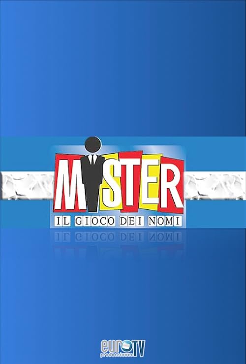 Mister: Il gioco dei nomi