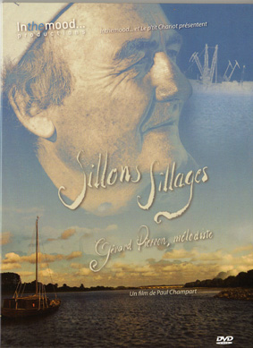Sillons Sillages Gérard Pierron, mélodiste