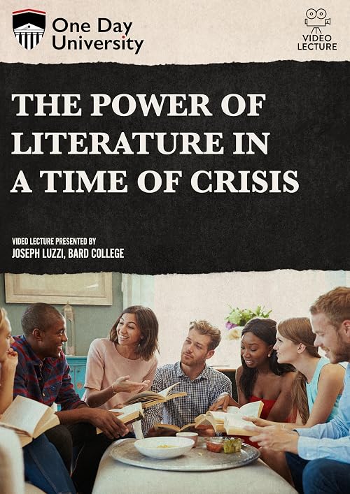 The Power of Literature in a Time of Crisis