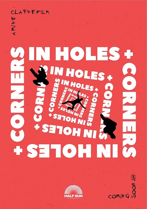 In Holes & Corners