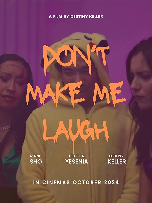 Don't Make Me Laugh