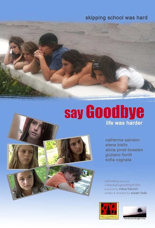 Say Goodbye