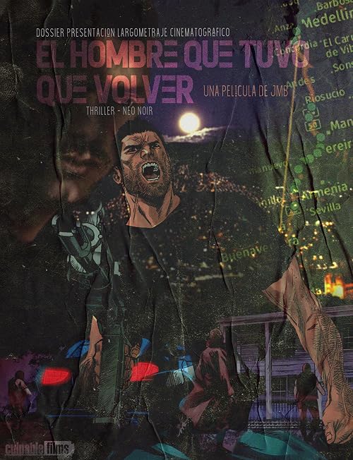 El Hombre que tuvo que Volver