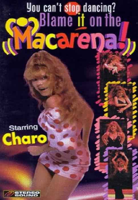 Blame It on the Macarena!