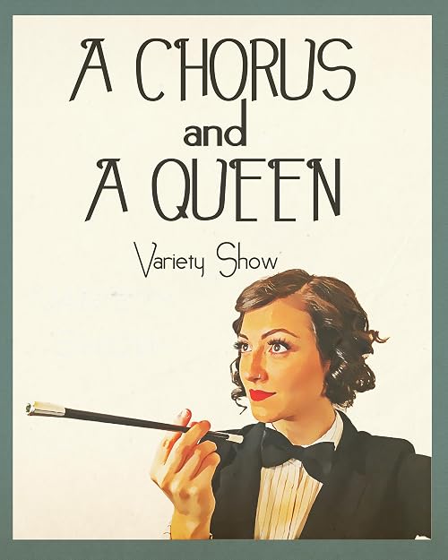 A Chorus and a Queen