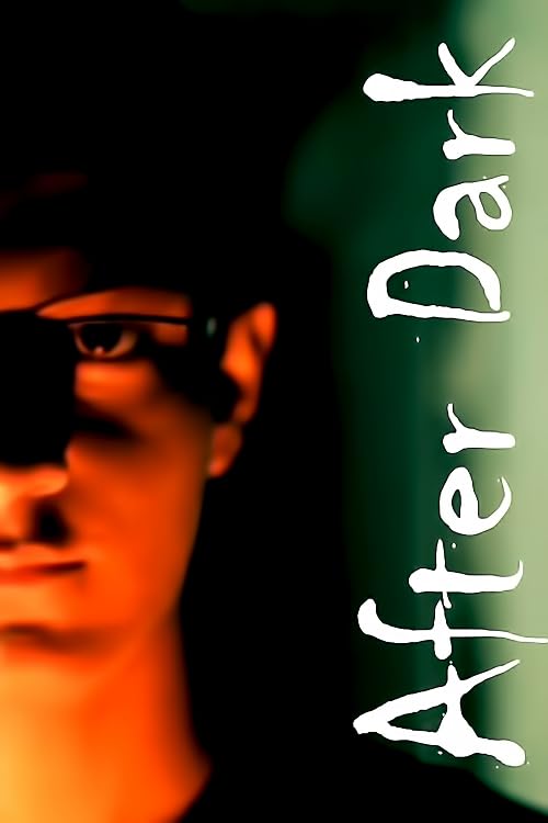 After Dark- Part One