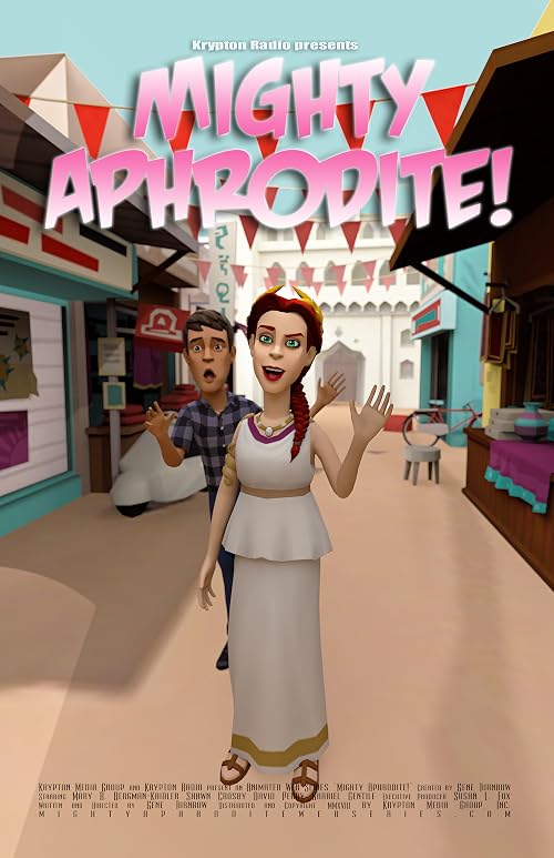 Mighty Aphrodite!